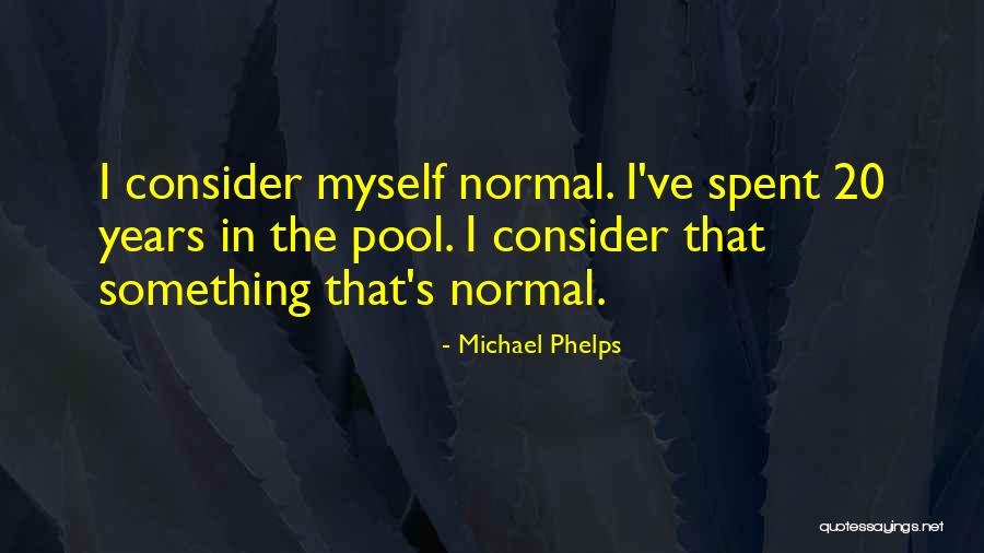 Ringfence Quotes By Michael Phelps Ringfence Quotes By Michael Phelps