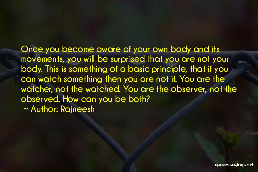 Ringfence Quotes By Rajneesh