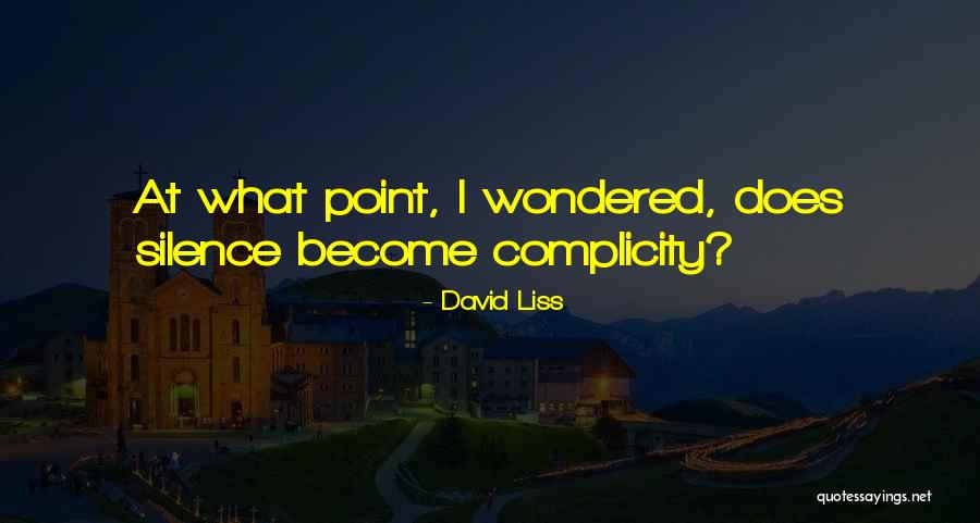 Ringgit Oh Quotes By David Liss Ringgit Oh Quotes By David Liss