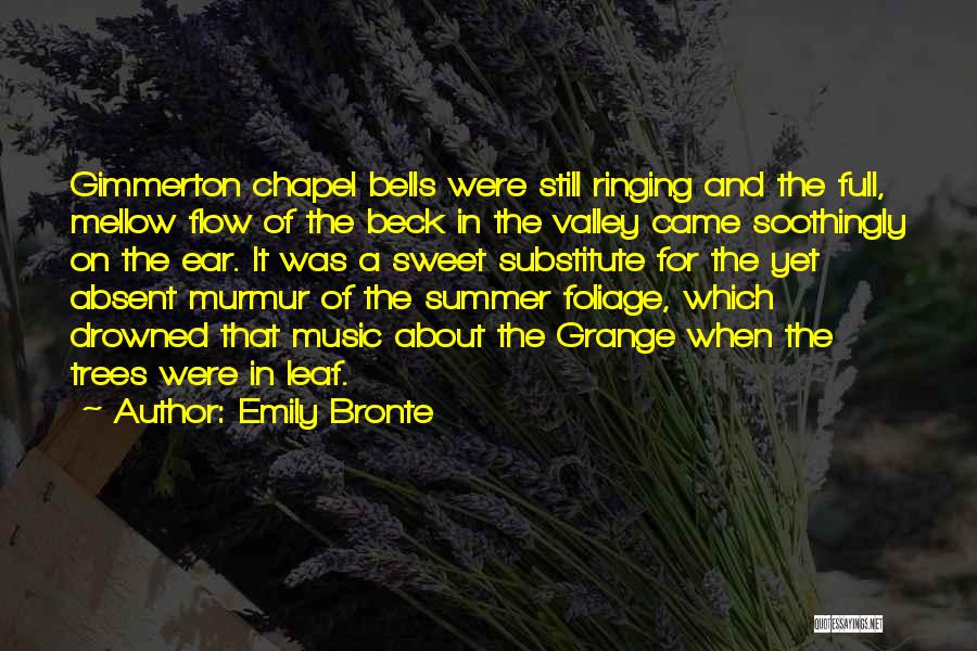 Ringing Bells Quotes By Emily Bronte
