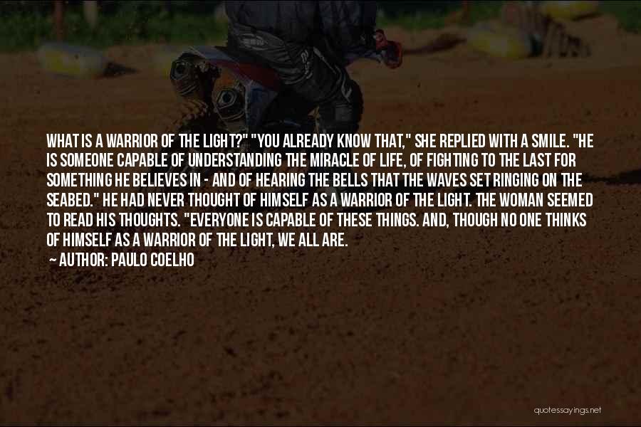 Ringing Bells Quotes By Paulo Coelho