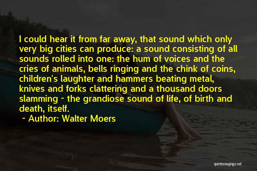 Ringing Bells Quotes By Walter Moers