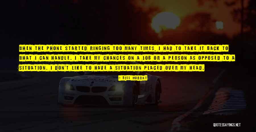 Ringing Quotes By Bill Murray Ringing Quotes By Bill Murray