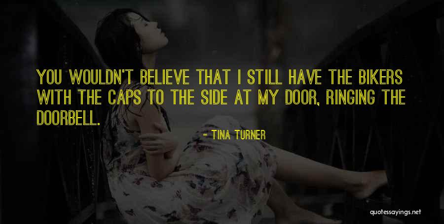 Ringing Quotes By Tina Turner Ringing Quotes By Tina Turner