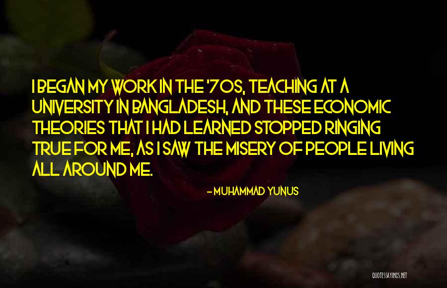Ringing True Quotes By Muhammad Yunus Ringing True Quotes By Muhammad Yunus