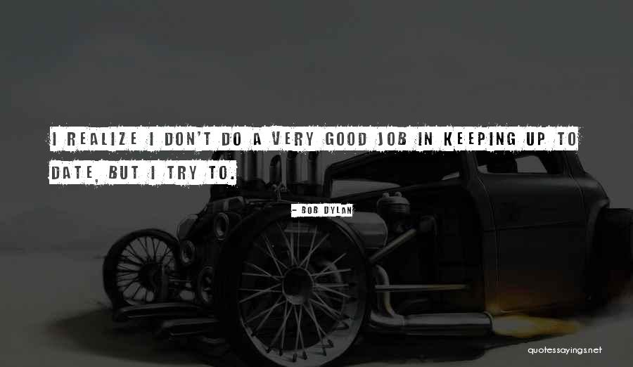 Ringling Museum Quotes By Bob Dylan