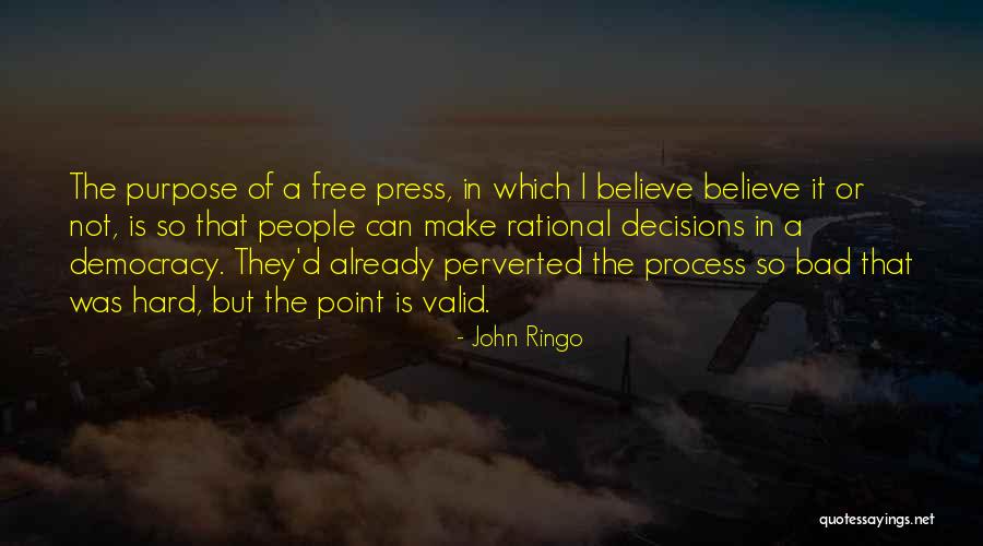 Ringo Quotes By John Ringo