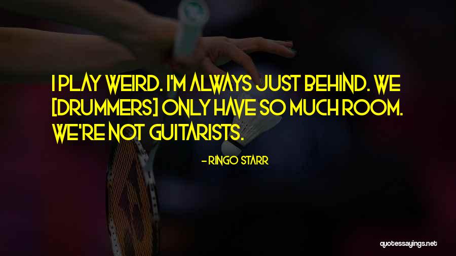 Ringo Quotes By Ringo Starr