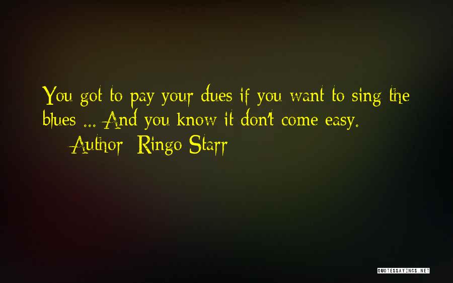 Ringo Quotes By Ringo Starr