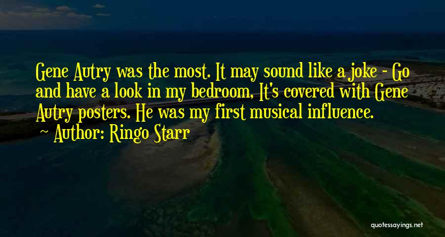 Ringo Quotes By Ringo Starr