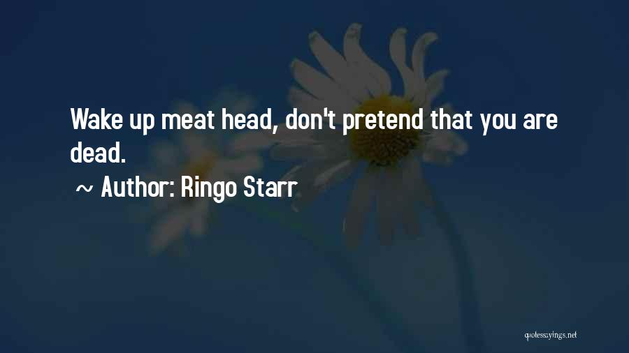 Ringo Starr Quotes 1577962