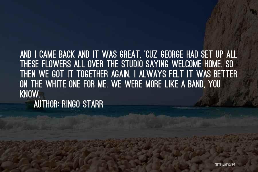 Ringo Starr Quotes 297090