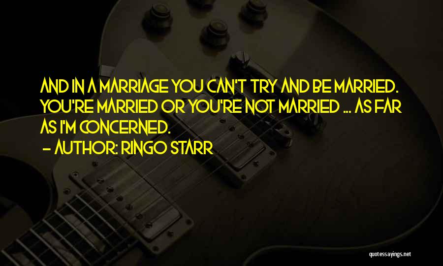 Ringo Starr Quotes 517009