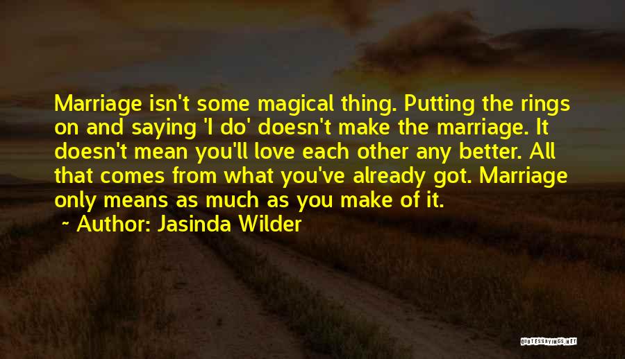 Rings And Love Quotes By Jasinda Wilder