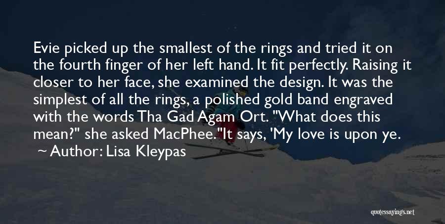 Rings And Love Quotes By Lisa Kleypas