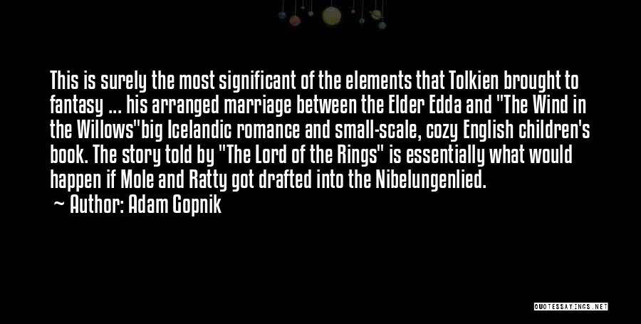Rings Marriage Quotes By Adam Gopnik