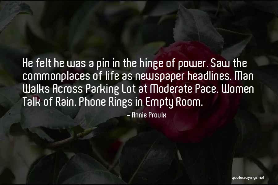 Rings Quotes By Annie Proulx