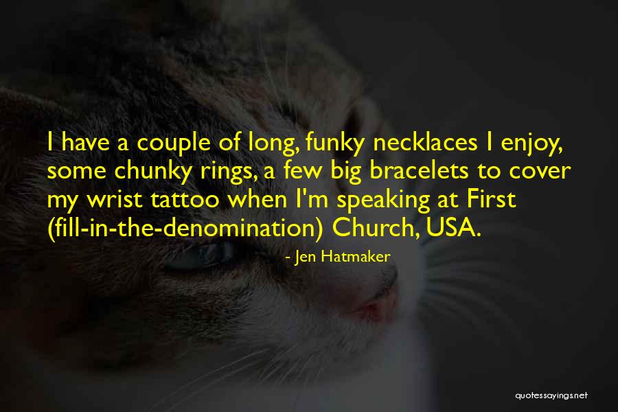 Rings Quotes By Jen Hatmaker