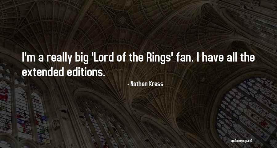 Rings Quotes By Nathan Kress