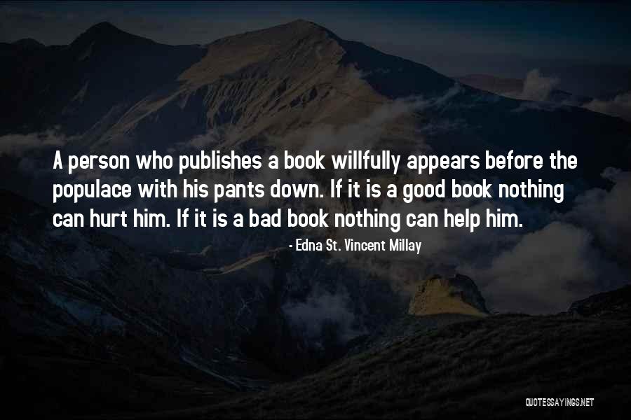 Ringuette Quebec Quotes By Edna St. Vincent Millay Ringuette Quebec Quotes By Edna St. Vincent Millay