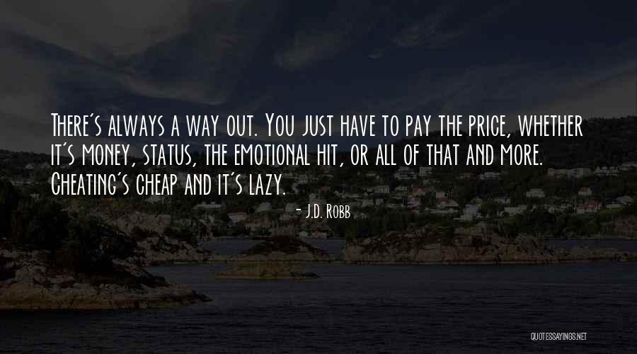Rinichiul Quotes By J.D. Robb Rinichiul Quotes By J.D. Robb