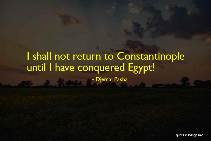Riniel Quotes By Djemal Pasha Riniel Quotes By Djemal Pasha
