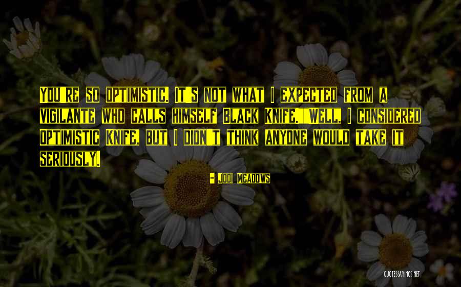 Rinkel Film Quotes By Jodi Meadows Rinkel Film Quotes By Jodi Meadows