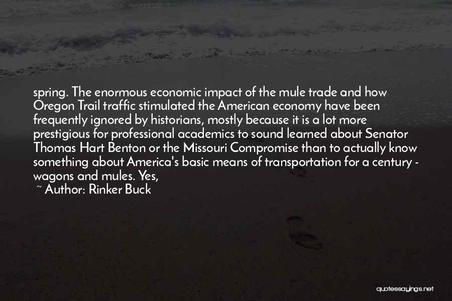 Rinker Buck Quotes 260161