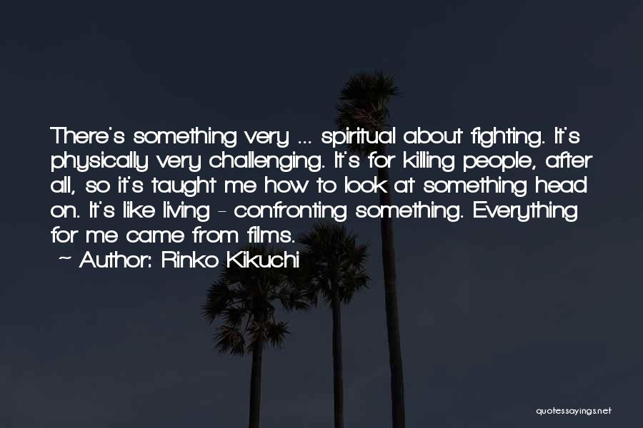 Rinko Kikuchi Quotes 846827