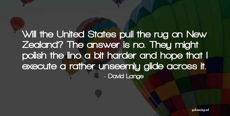 Rinko Yamato Quotes By David Lange Rinko Yamato Quotes By David Lange