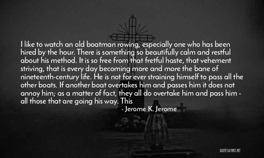 Rinku And Dinesh Quotes By Jerome K. Jerome Rinku And Dinesh Quotes By Jerome K. Jerome
