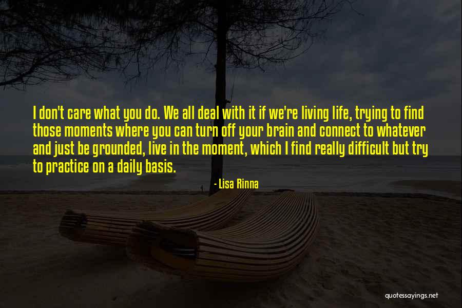 Rinna Quotes By Lisa Rinna Rinna Quotes By Lisa Rinna