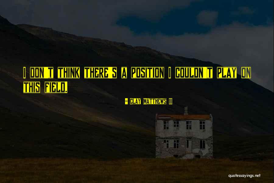 Rinnovamento Della Quotes By Clay Matthews III Rinnovamento Della Quotes By Clay Matthews III