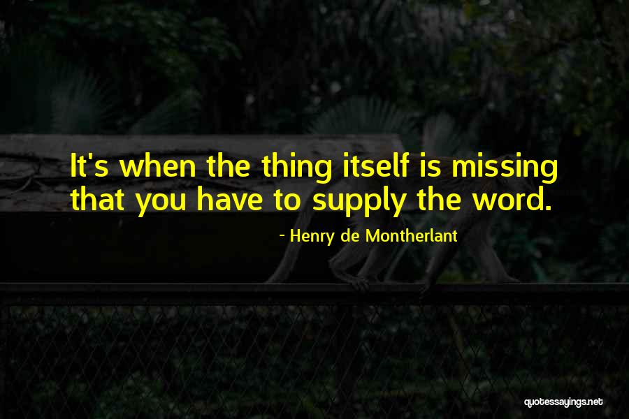Rinong Paintings Quotes By Henry De Montherlant Rinong Paintings Quotes By Henry De Montherlant