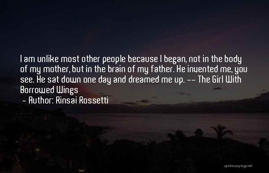 Rinsai Rossetti Quotes 818130