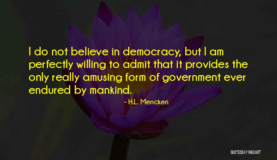 Rinuncia Alla Quotes By H.L. Mencken Rinuncia Alla Quotes By H.L. Mencken