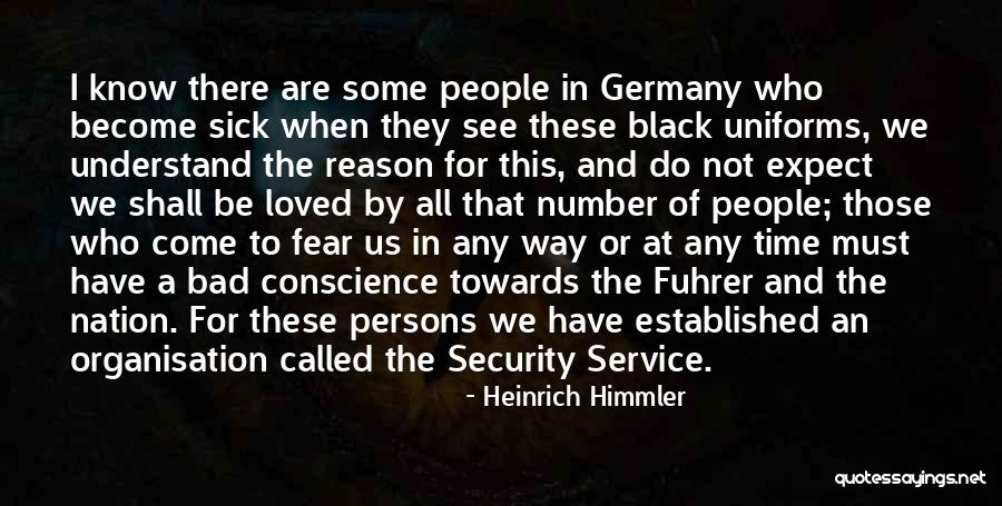 Rinuncia Alla Quotes By Heinrich Himmler Rinuncia Alla Quotes By Heinrich Himmler