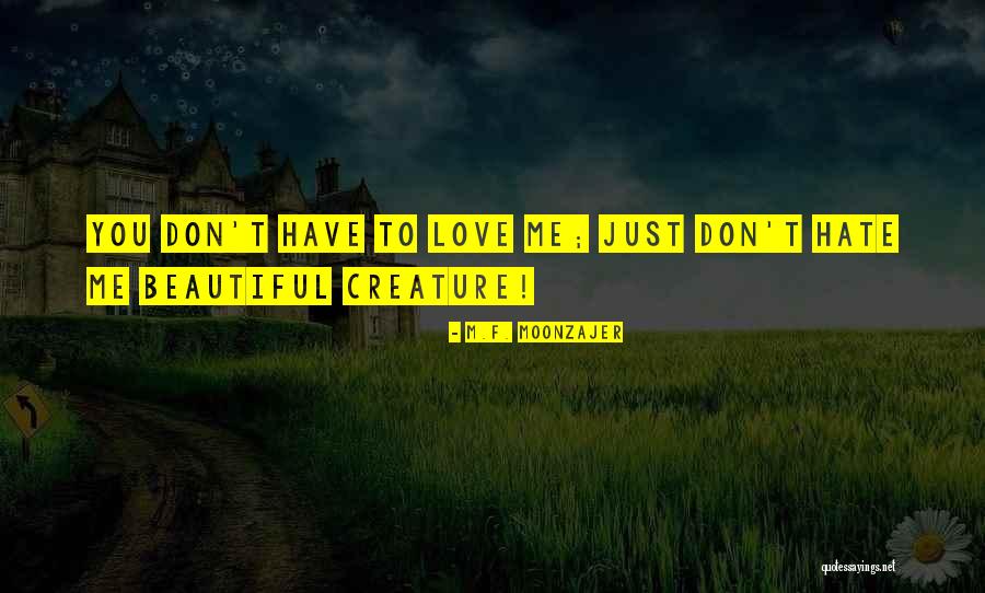 Rinuncia Quotes By M.F. Moonzajer Rinuncia Quotes By M.F. Moonzajer