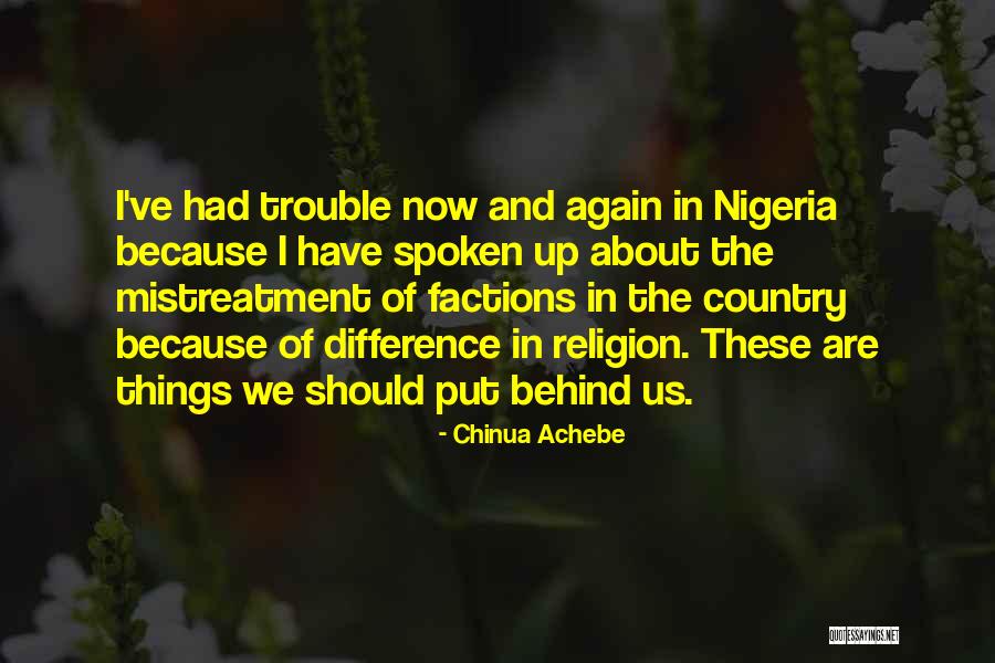 Rinzai Buddhism Quotes By Chinua Achebe Rinzai Buddhism Quotes By Chinua Achebe