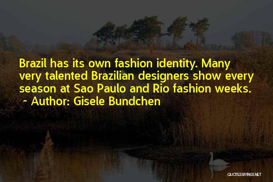 Rio Brazil Quotes By Gisele Bundchen