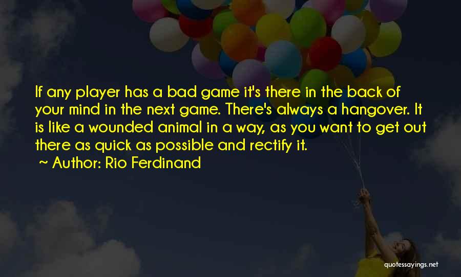 Rio Ferdinand Quotes 1013932