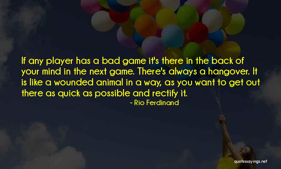 Rio Ferdinand Quotes 1013932 Rio Ferdinand Quotes 1013932