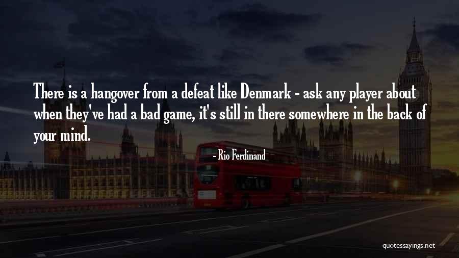 Rio Ferdinand Quotes 1121069 Rio Ferdinand Quotes 1121069