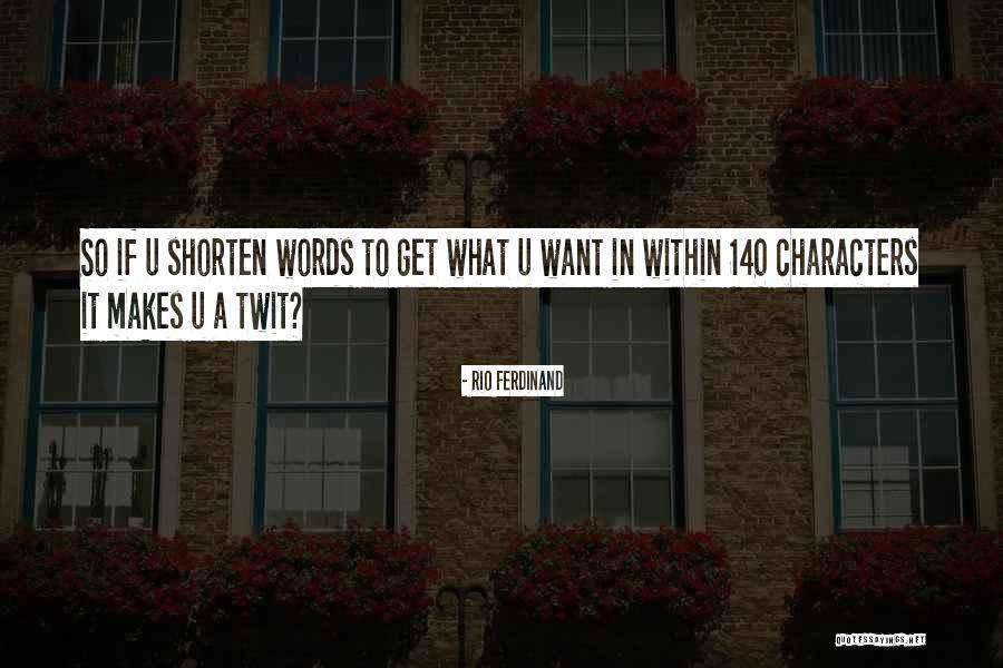 Rio Ferdinand Quotes 750889 Rio Ferdinand Quotes 750889