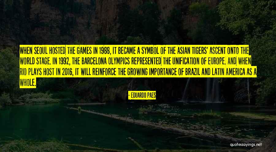 Rio Quotes By Eduardo Paes Rio Quotes By Eduardo Paes