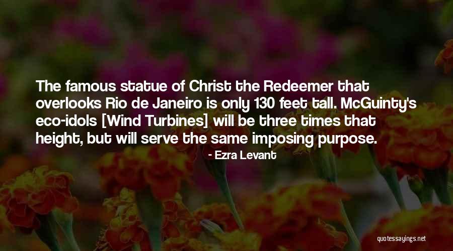 Rio Quotes By Ezra Levant Rio Quotes By Ezra Levant