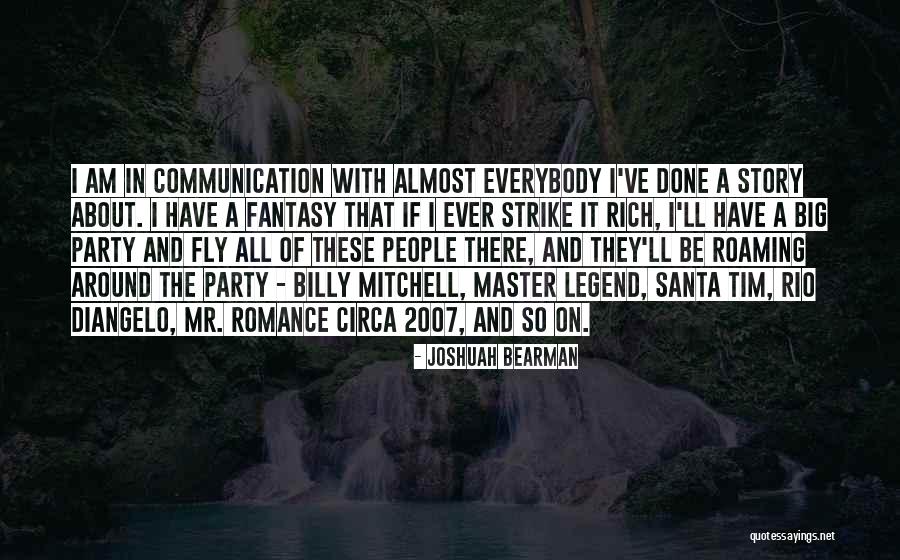 Rio Quotes By Joshuah Bearman Rio Quotes By Joshuah Bearman