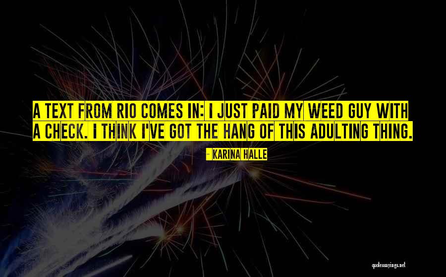 Rio Quotes By Karina Halle Rio Quotes By Karina Halle