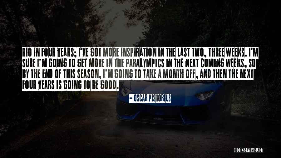 Rio Quotes By Oscar Pistorius Rio Quotes By Oscar Pistorius
