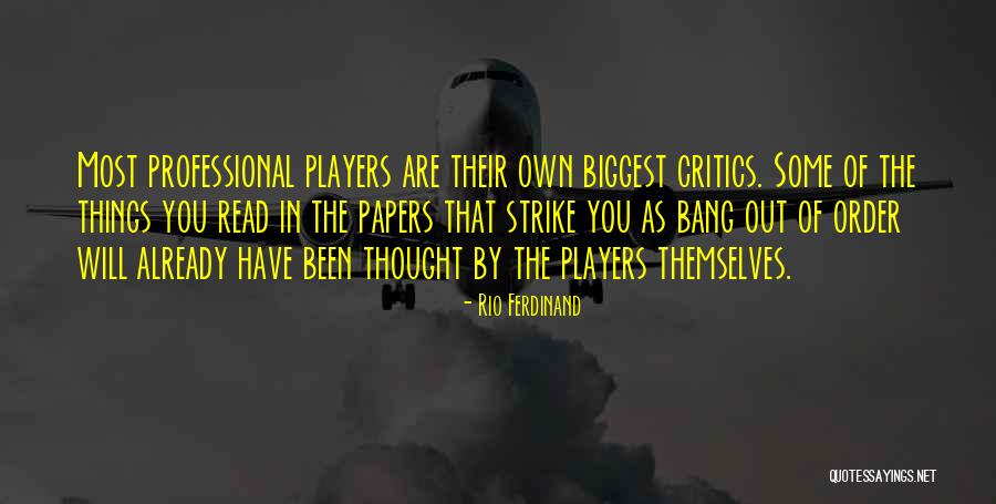 Rio Quotes By Rio Ferdinand Rio Quotes By Rio Ferdinand